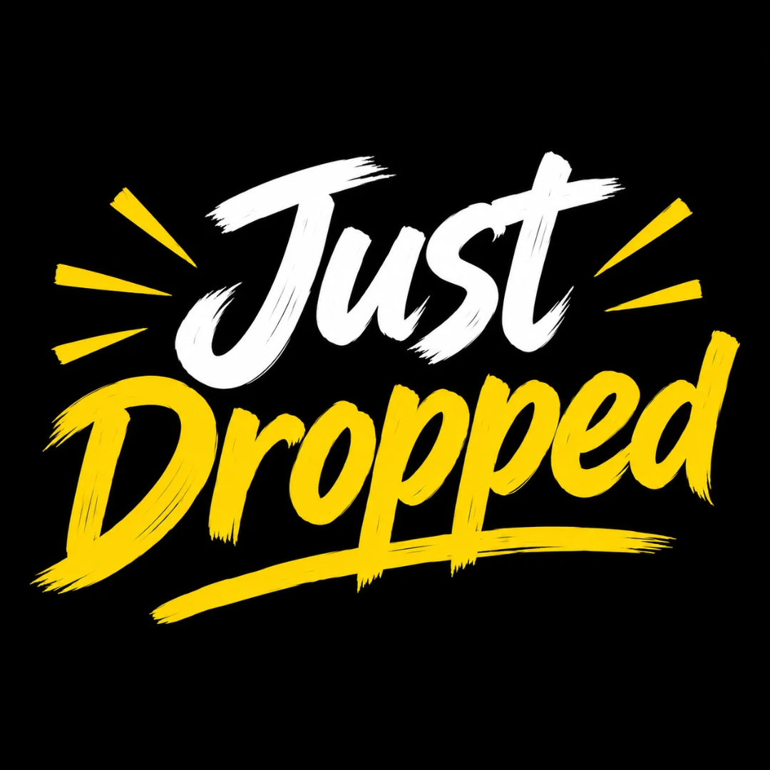 Just Dropped