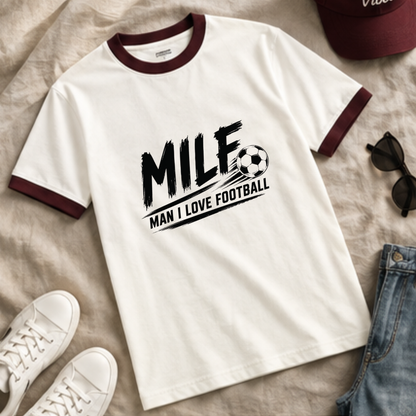 MILF- MAN I LOVE FOOTBALL