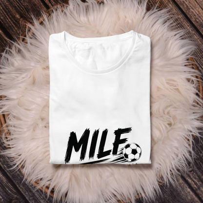 MILF- MAN I LOVE FOOTBALL