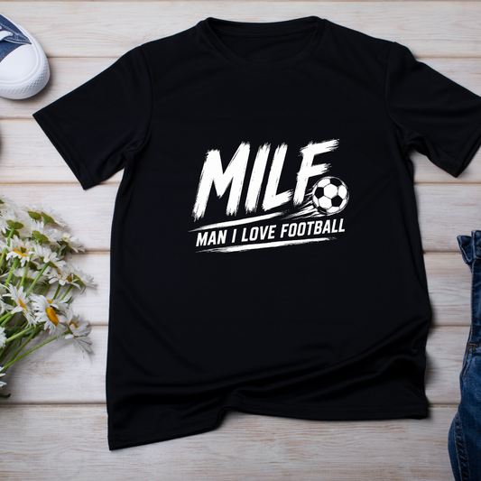 MILF- MAN I LOVE FOOTBALL