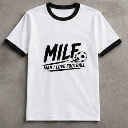 MILF- MAN I LOVE FOOTBALL