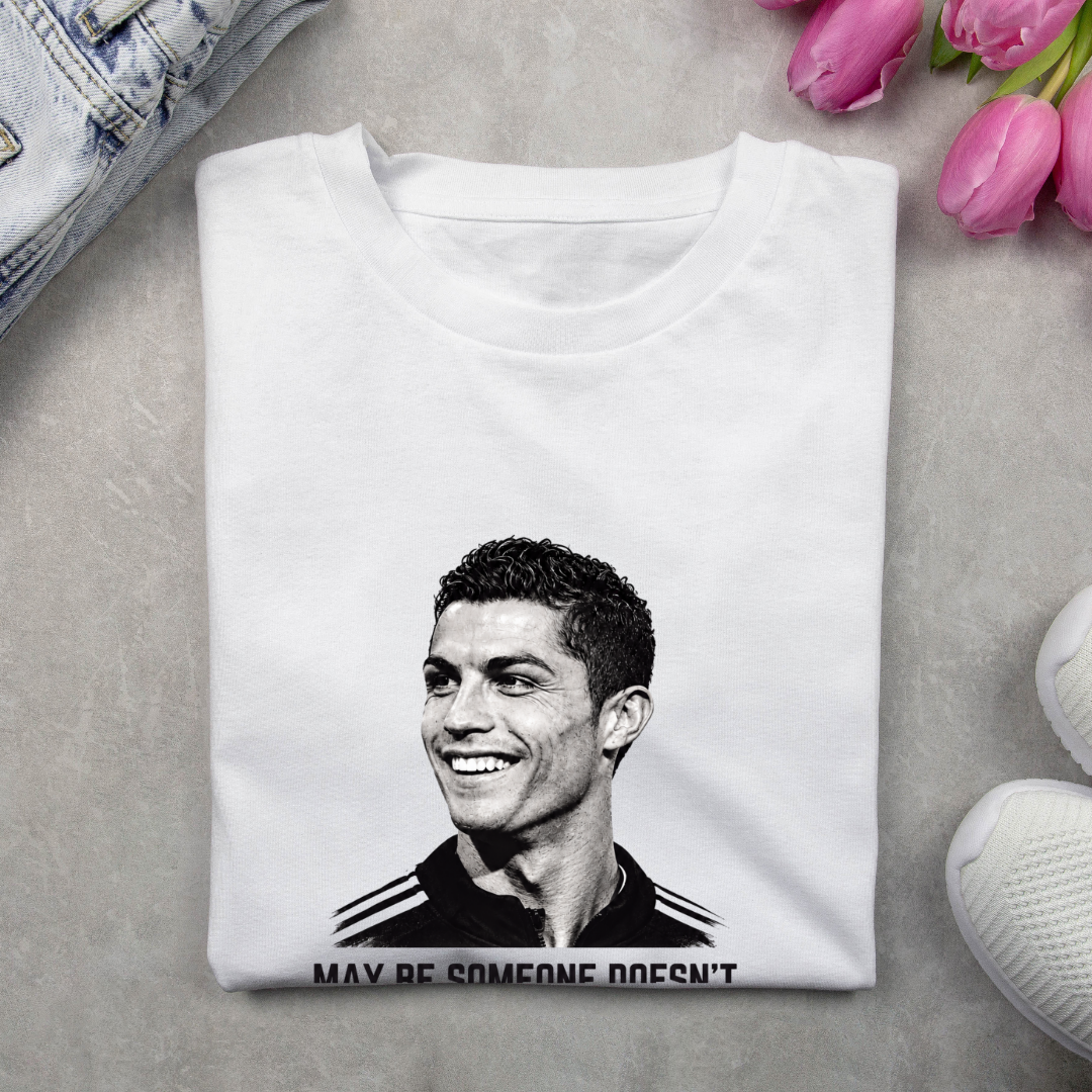 CR7- MAY BE SOMEONE DOESN'T LIKE ME BECAUSE I'M TOO GOOD.