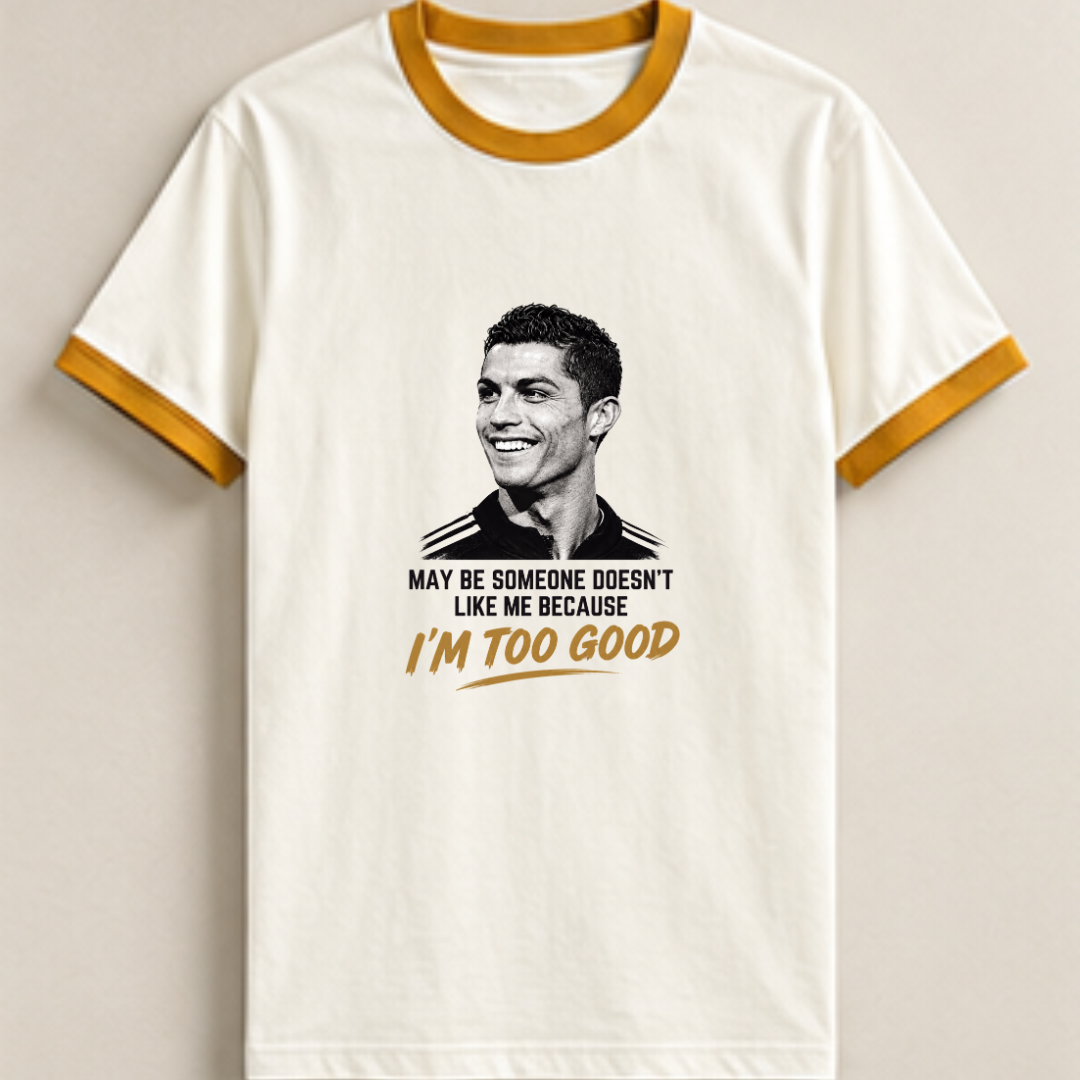 CR7- MAY BE SOME ONE DOESN'T LIKE ME BECAUSE I'M TOO GOOD